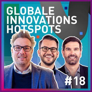 TRENDONE Podcast Innovation geht anders Cover #18 Globale Innovations Hotspots mit Marc Thom von Sony