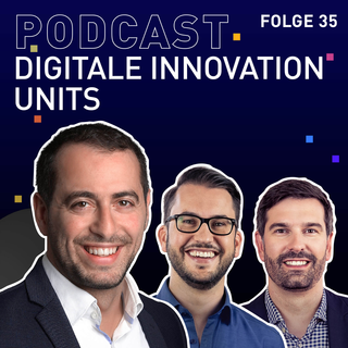 TRENDONE Podcast Episode #35 Digitale Innovation Units mit Dr. Felix Lau
