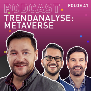 TRENDONE Podcast #41 Trendanalyse: Metaverse mit Sandro Megerle