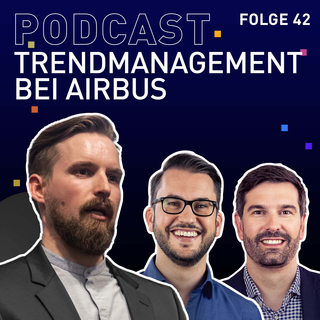 TRENDONE Podcast Cover #42 Trendmanagement bei Airbus