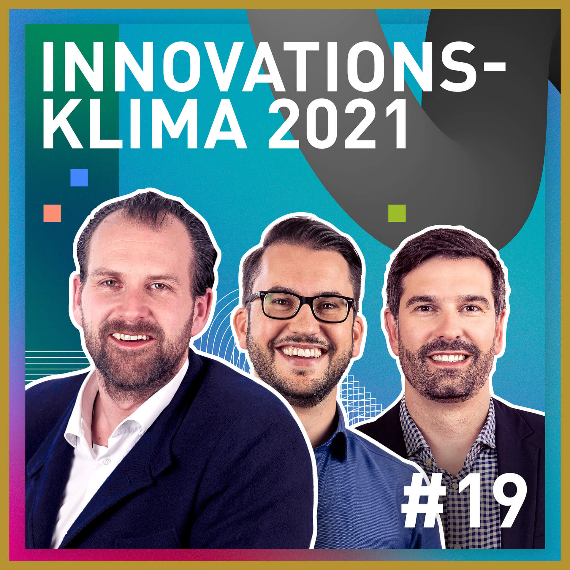 TRENDONE Podcast "Innovation geht anders" #19 Innovationsklima 2021 mit Sven Tollmien