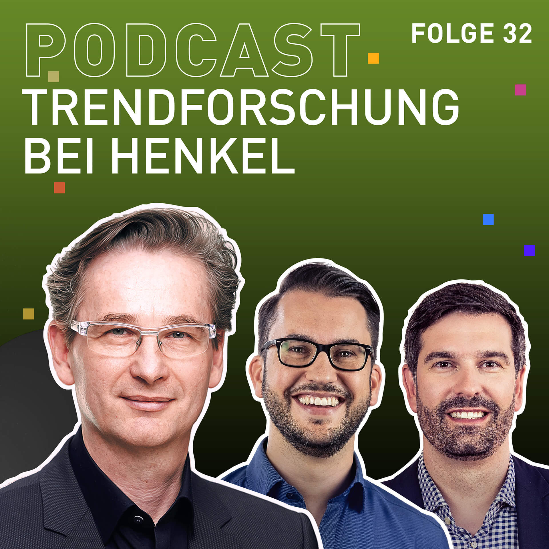 TRENDONE Podcast Cover Episode #32 Trendforschung bei Henkel